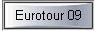 Eurotour 09